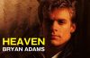 แปลเพลง Heaven – Bryan Adams